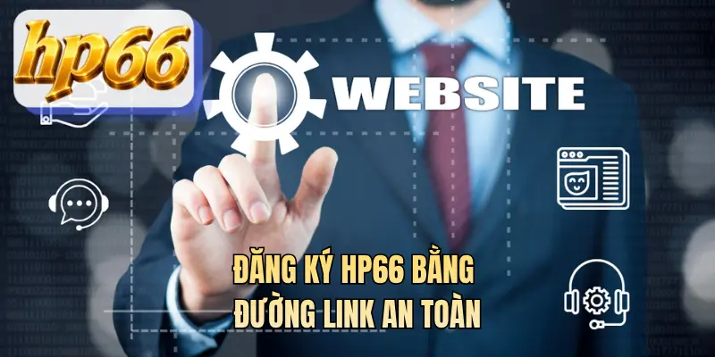Đăng ký HP66 bằng đường link an toàn
